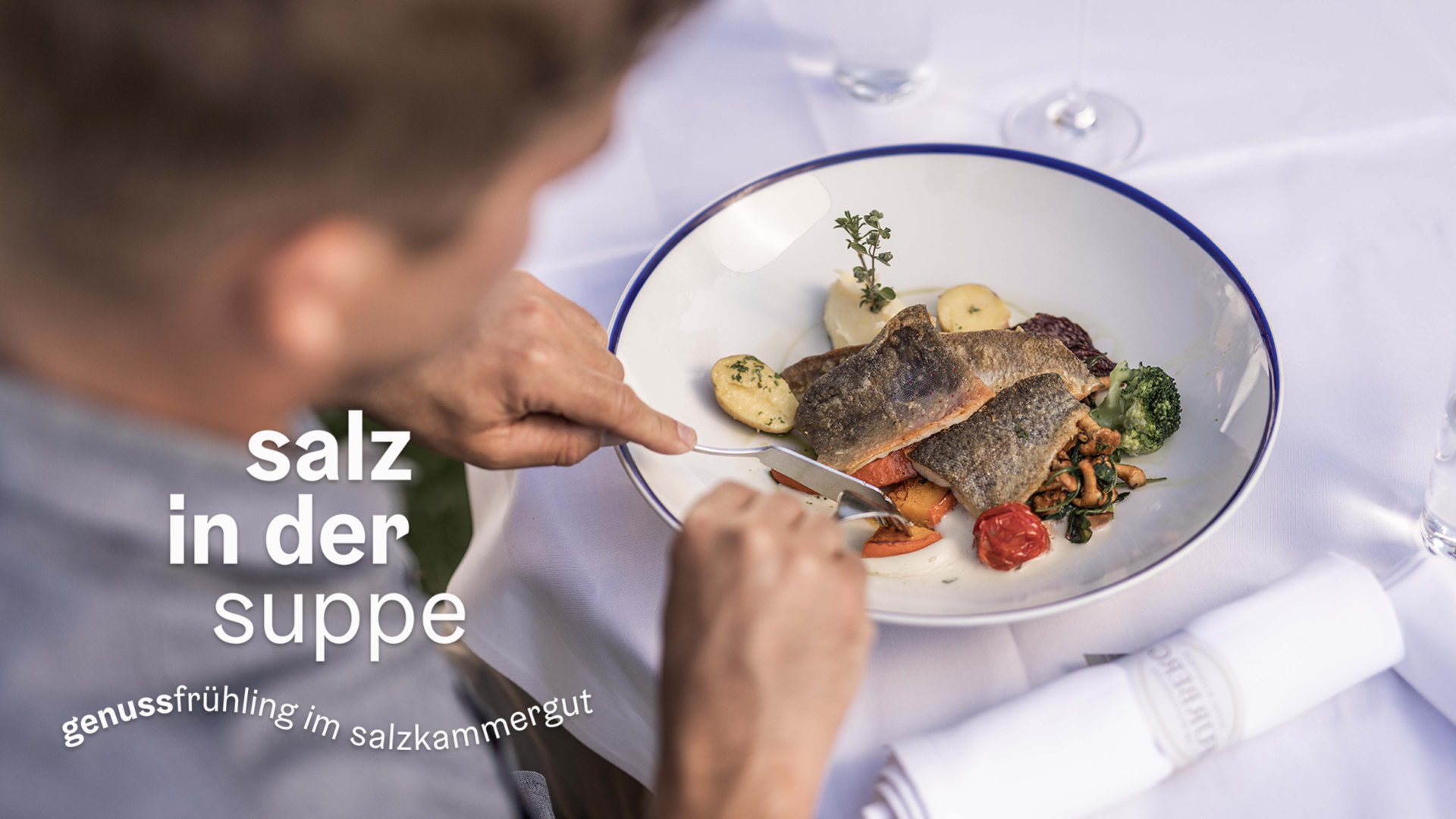 Salz in der Suppe der Genussfrühling 2025 im Salzkammergut