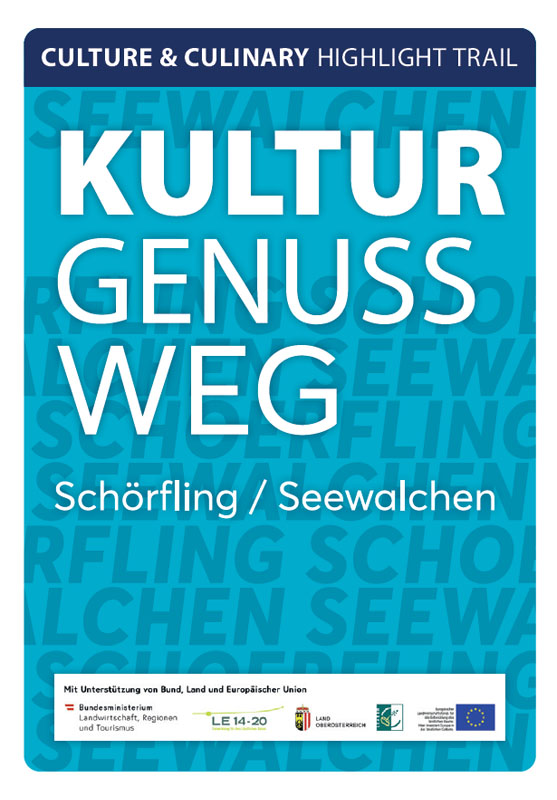 Kultur Genuss Weg Schörfling/Seewalchen